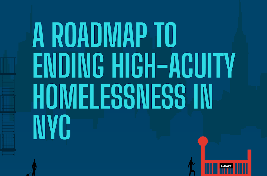 The Collaborative on Housing for Health Launches Major Effort to End Homelessness Among New Yorkers with Complex Needs